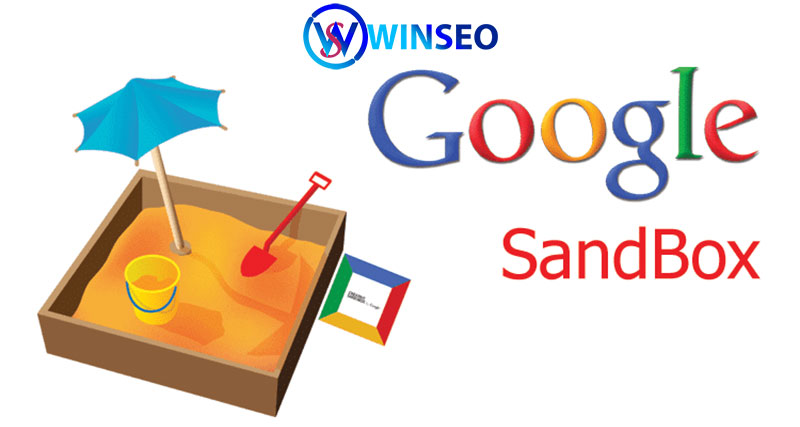 Google Sandbox là gì?